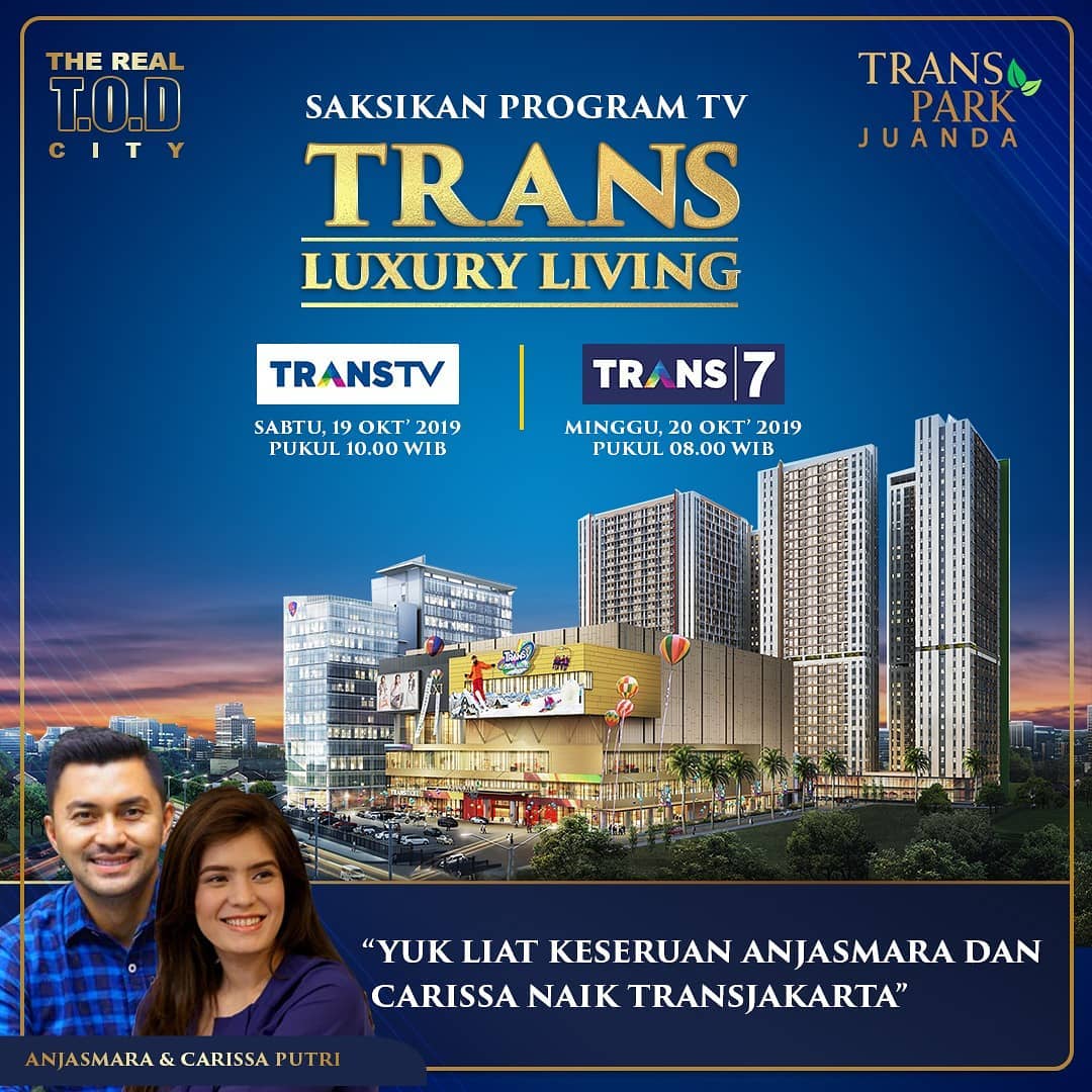 Trans Luxury Living Transpark Juanda 19 & 20 Oktober 2019