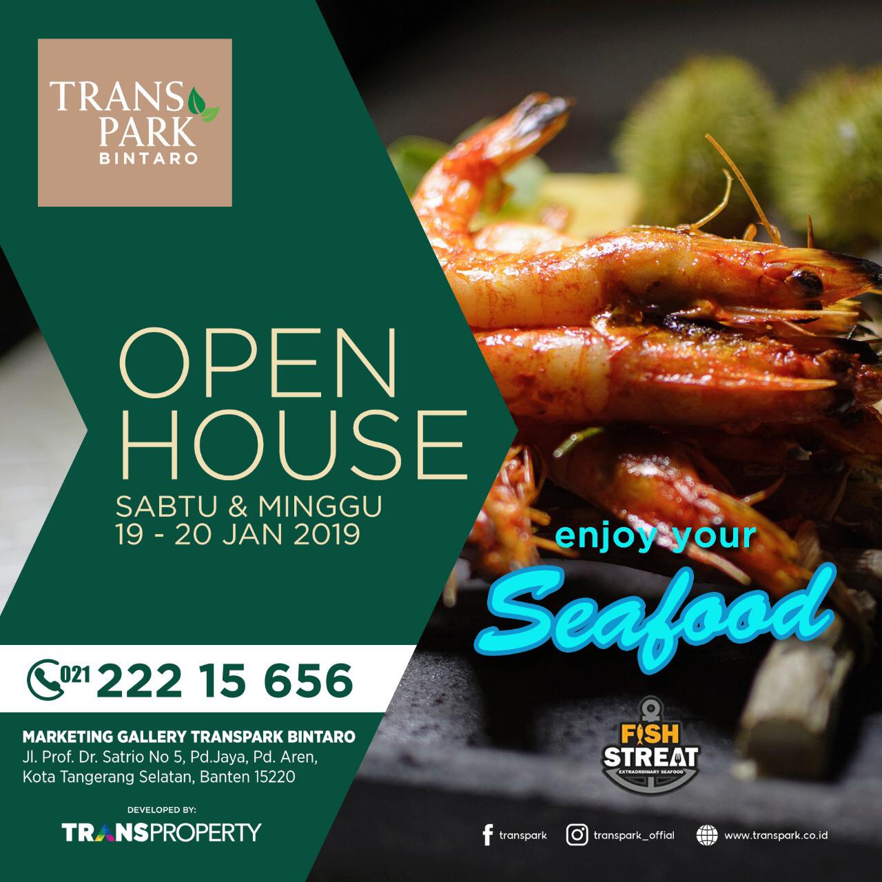 Open House Transpark Bintaro Enjoy Free Seafood