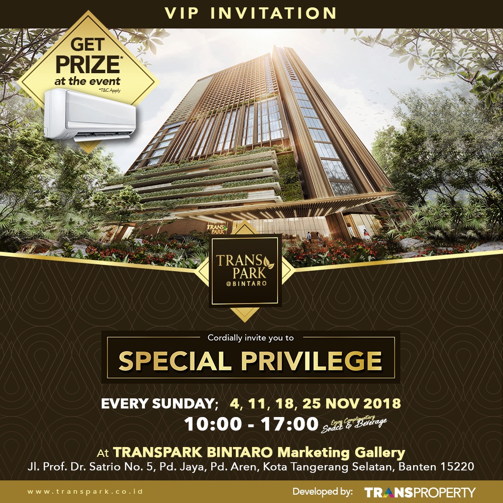 Special Privilege VIP Invitation Transpark Bintaro